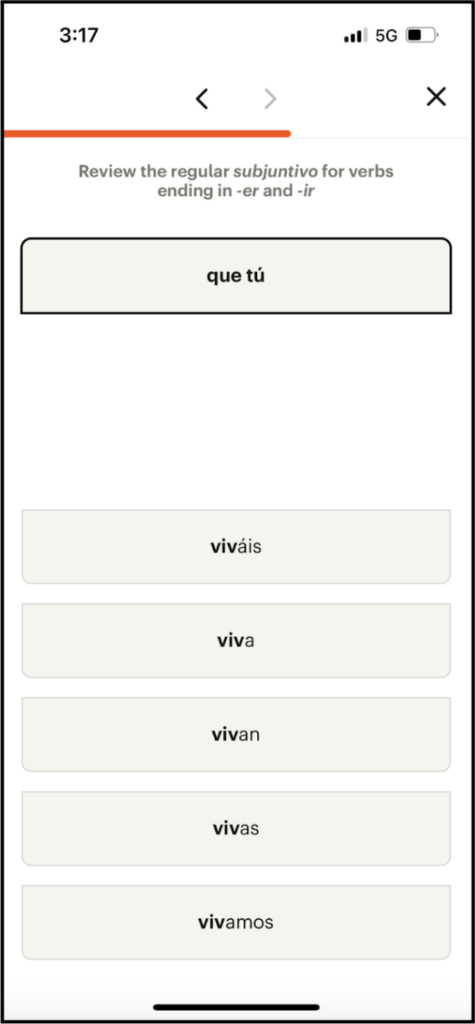 Mobile user interface of a multiple choice game in the Spanish version of Babbel. The instruction reads, “Read the regular subjuntivo for verbs ending in -er and -ir.” The prompt reads, que tú” with the options below, “vivais, viva, vivan, vivas, vivamos.”